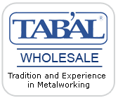 Tabal - Wholesale - Tradition and Experience in Metalworking